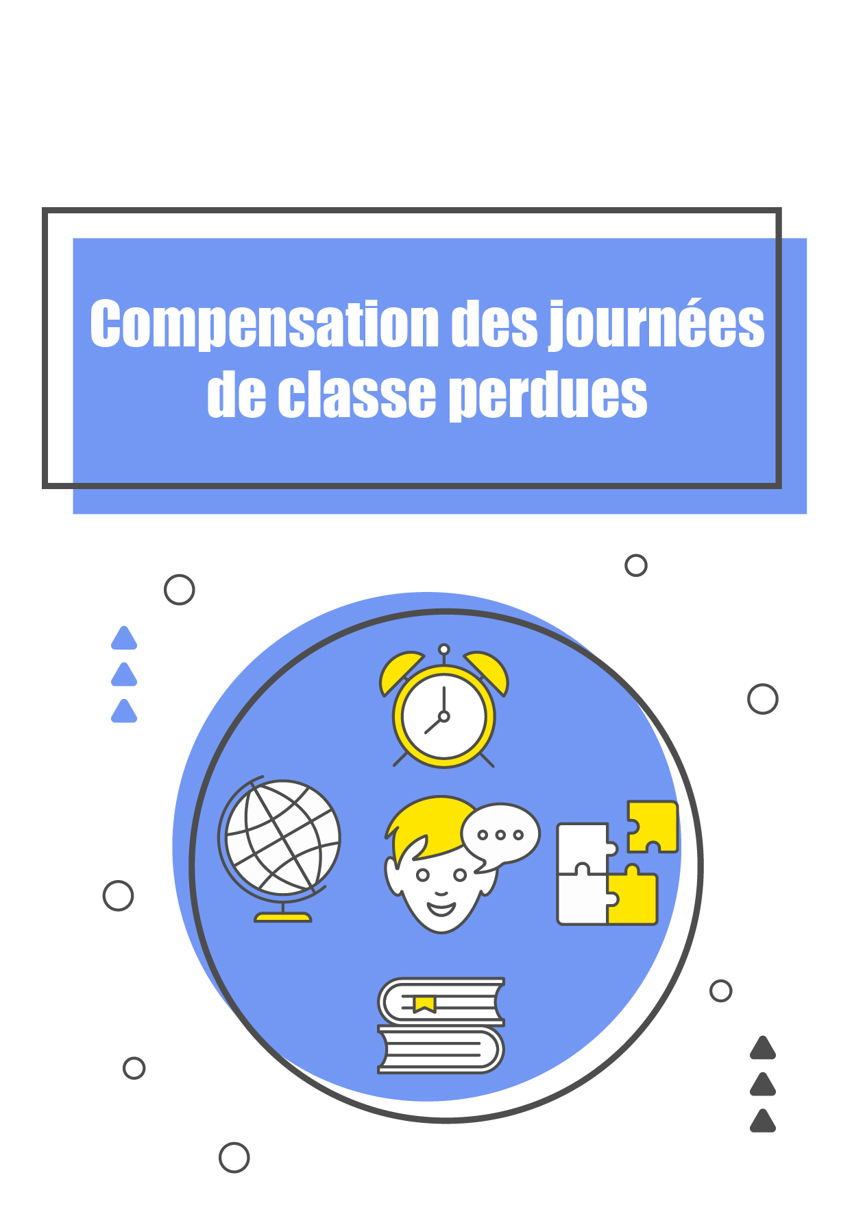 Compensation des journées de classe perdues